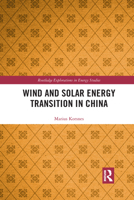 Wind and Solar Energy Transition in China 1032088788 Book Cover