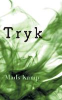 Tryk (Danish Edition) 8743001386 Book Cover