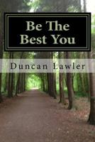 Be The Best You 149609266X Book Cover