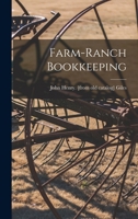 Farm-ranch Bookkeeping 1018105611 Book Cover