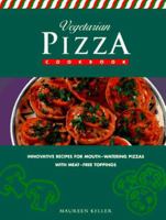 Vegetarian Pizza Cookbook 0785805524 Book Cover