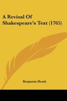 A Revisal Of Shakespeare's Text 1165949032 Book Cover