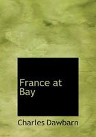 France at Bay 0554614758 Book Cover