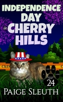 Independence Day in Cherry Hills 1729233724 Book Cover