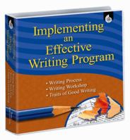 Implementing an Effective Writing Program Gr. 4 & up (Writing Strategies and Test Prep) 1425802605 Book Cover