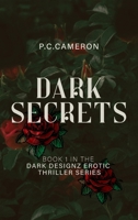 Dark Secrets 1971558028 Book Cover