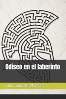 Odiseo en el laberinto: La historia de «Nadie» (Spanish Edition) B0H8XG4KH3 Book Cover
