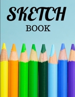 SKETCH BOOK: Your sketchbook Journal for Writing, Drawing, Painting, Doodling - 100 pages - Extra Large Size - Beautiful Cover - Notebook - High ... - Personal - Artists - Teachers - University 1673206573 Book Cover