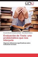 Evaluacion de Tesis: Una Problematica Que Nos Interpela 3659027596 Book Cover