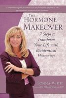 The Hormone Makeover 1609571088 Book Cover