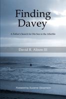 Finding Davey: A father's search for his son in the afterlife 1732667004 Book Cover