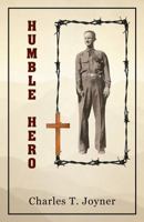 Humble Hero 1977204511 Book Cover