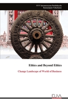 Ethics and Beyond Ethics 9999318428 Book Cover