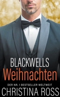 Blackwells Weihnachten (Die Unter Feuer Serie) (German Edition) B0CT8PXFNX Book Cover