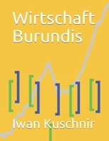 Wirtschaft Burundis (Wirtschaft in Ländern) 1797771086 Book Cover