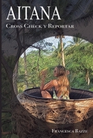 Aitana: Cross check y reportar (Spanish Edition) B08KB8S7N8 Book Cover