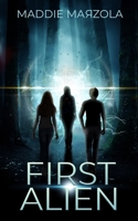 First Alien 1916239730 Book Cover