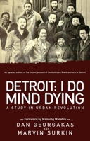 Detroit: I Do Mind Dying 1608462218 Book Cover