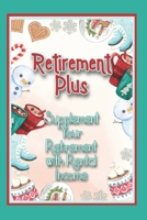 Retirement Plus: Supplement Your Retirement with Rental Income (Great Investing) B0DQP4G4GD Book Cover