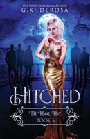 Hitched: The Final Five 109272107X Book Cover