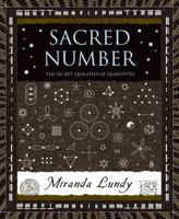 Sacred Number: The Secret Quality of Quantities 1904263445 Book Cover
