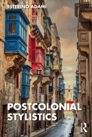 Postcolonial Stylistics 1032740892 Book Cover