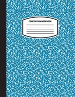 Classic Composition Notebook: (8.5x11) Wide Ruled Lined Paper Notebook Journal (Blue Gray) (Notebook for Kids, Teens, Students, Adults) Back to School and Writing Notes 1774762137 Book Cover