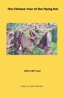 The Chinese Year of the Flying Rat 1393595545 Book Cover