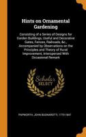 Hints on Ornamental Gardening 101652076X Book Cover