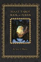 MAAT Tarot Book of Poems-Full Color Collector's Edition 0975551086 Book Cover