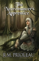 The Necromancer's Apprentice 0615450458 Book Cover
