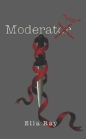 Moderate Her: A dark romance thriller B0GWMJ5H1S Book Cover