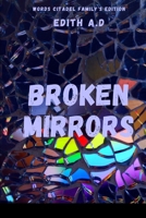 Broken Mirrors 9079743380 Book Cover