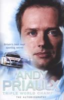 Andy Priaulx: Triple World Champion 000728117X Book Cover