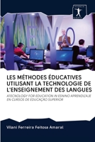 Les Méthodes Éducatives Utilisant La Technologie de l'Enseignement Des Langues 620089695X Book Cover