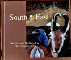 South and East 099669501X Book Cover