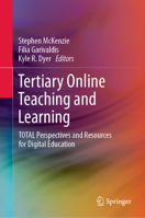 Tertiary Online Teaching and Learning: TOTAL Perspectives and Resources for Digital Education 9811589275 Book Cover