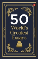 50 World’s Greatest Essays 9357029842 Book Cover