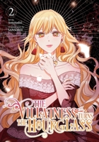 The Villainess Turns the Hourglass, Vol. 2 B0CGQXS9LC Book Cover