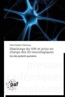 Dépistage Du Vih Et Prise En Charge Des IO Neurologiques 3838177703 Book Cover