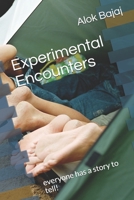 Experimental Encounters: everyone has a story to tell! 1799087174 Book Cover