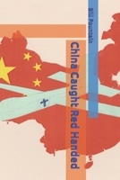 China Caught Red Handed B0GLZ8B4PV Book Cover