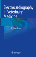 Electrocardiography in Veterinary Medicine 9811536988 Book Cover