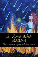 I Saw the Stars 1985612402 Book Cover