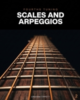 Fourths Tuning: Scales and Arpeggios 1549734210 Book Cover