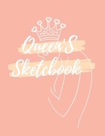 Queen's Sketch Book: Large Notebook for Drawing, Doodling or Sketching: 120 Pages, 8.5" x 11" Sketchbook ( Blank Paper Drawing and Write Journal ): ... ... - sketshbook for girls & womens 1670625184 Book Cover