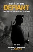 Beat of the Defiant 1969844663 Book Cover