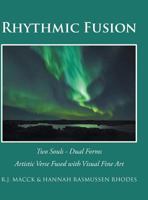 Rhythmic Fusion: Two Souls - Dual Forms 154343939X Book Cover
