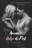 Amore a colpi post B09GQLFJQ3 Book Cover