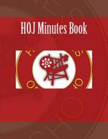 HOJ Minutes Book 1523868481 Book Cover